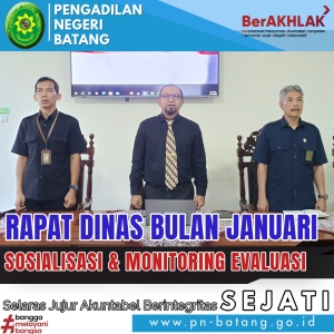 Rapat Dinas Bulan Januari, Sosialisasi dan Monitoring Evaluasi